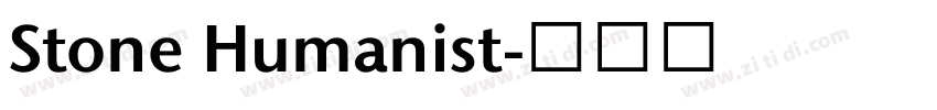 Stone Humanist字体转换 Stone Humanist字体转换